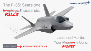 The No Fighter Jets campaign revised the Lockheed Martin ad to say that the F-31 seats one but kills thousands.