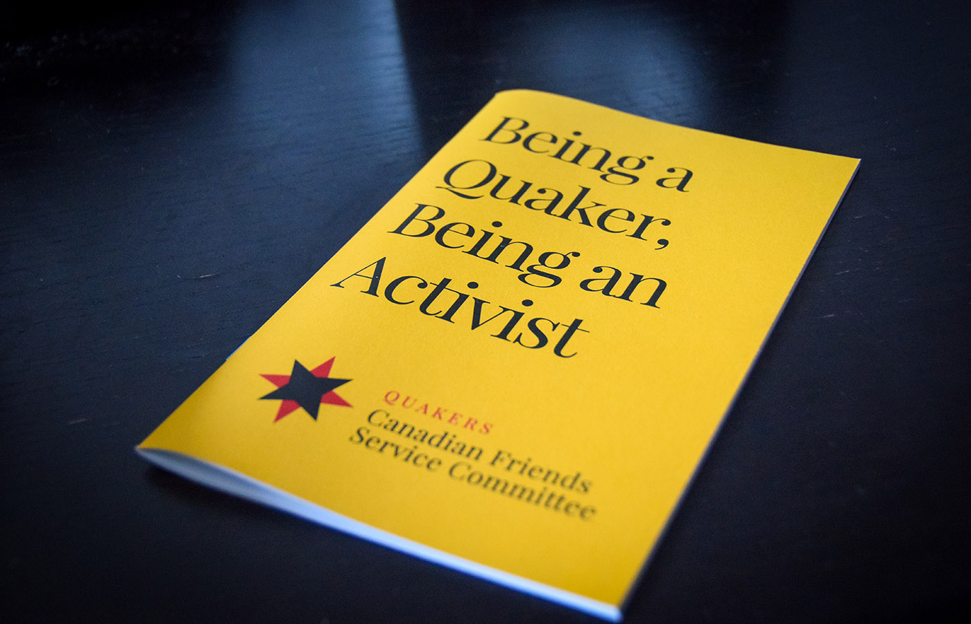 Cover of the pamphlet Being a Quaker, Being an Activist by Canadian Friends Service Committee
