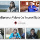 Stills from Indigenous Voices on Reconciliation video series by Canadian Friends Service Committee (Quakers)