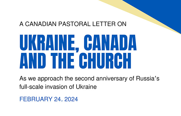 Ukraine, Canada, and the Church, open letter, Feb 2024