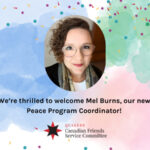 CFSC welcomes Mel Burns, Peace Program Coordinator