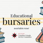 Educational bursaries available now from Canadian Friends Service Committee (Quakers)